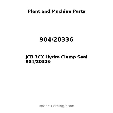 JCB 3CX Hydra Clamp Seal 904/20336