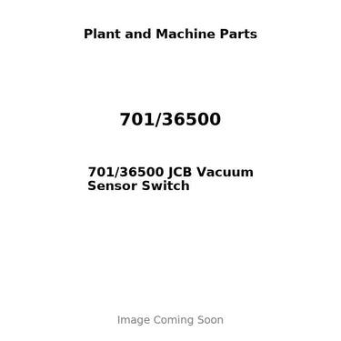 701/36500 JCB Vacuum Sensor Switch