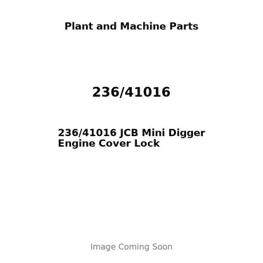 236/41016 JCB Mini Digger Engine Cover Lock