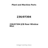 236/07304 JCB Rear Window Mini
