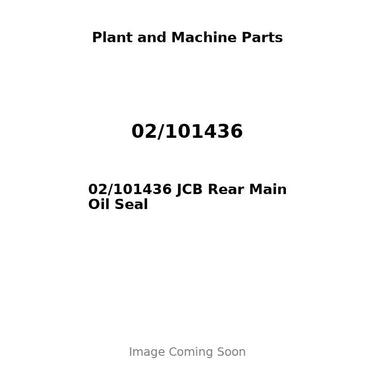 02/101436 JCB Rear Main Oil Seal