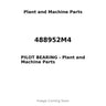 488952M4 - PILOT BEARING