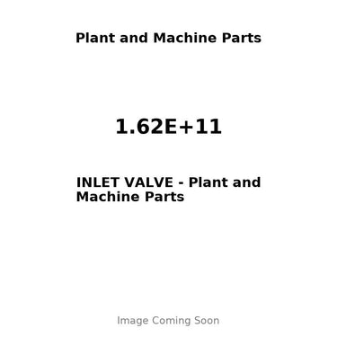 1.62E+11 - INLET VALVE