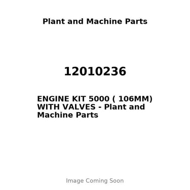 12010236 - ENGINE KIT 5000 ( 106MM) WITH VALVES