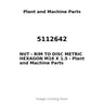 5112642 - NUT - RIM TO DISC METRIC HEXAGON M16 X 1.5