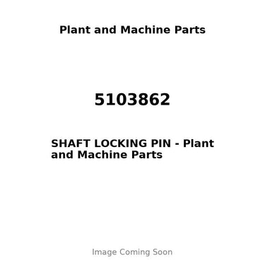 5103862 - SHAFT LOCKING PIN