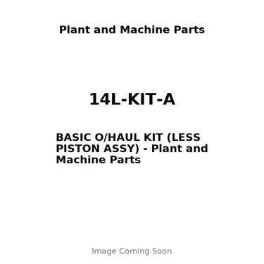 14L-KIT-A - BASIC O/HAUL KIT (LESS PISTON ASSY)