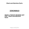 23535013 - MAIN & THRUST BEARING SET STD