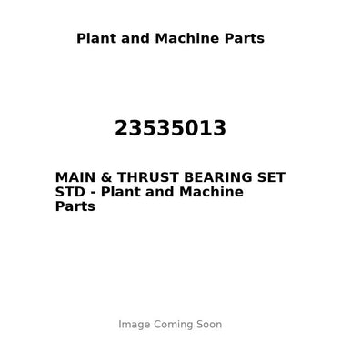 23535013 - MAIN & THRUST BEARING SET STD