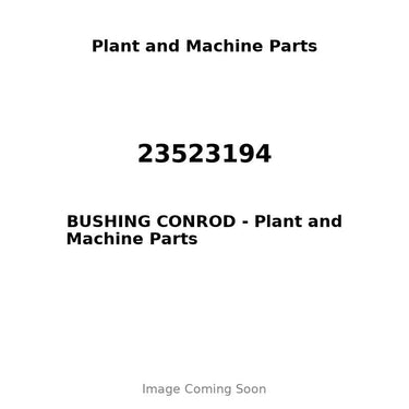 23523194 - BUSHING CONROD