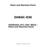 OHK6C-030 - OVERHAUL KIT-.030" BRGS