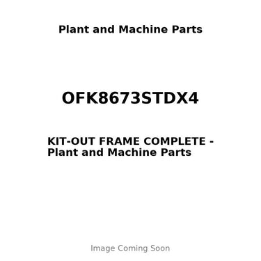 OFK8673STDX4 - KIT-OUT FRAME COMPLETE