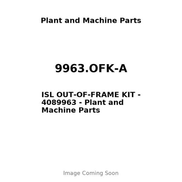 9963.OFK-A - ISL OUT-OF-FRAME KIT - 4089963