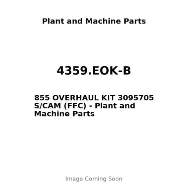 4359.EOK-B - 855 OVERHAUL KIT 3095705 S/CAM (FFC)