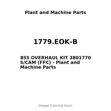 1779.EOK-B - 855 OVERHAUL KIT 3801770 S/CAM (FFC)