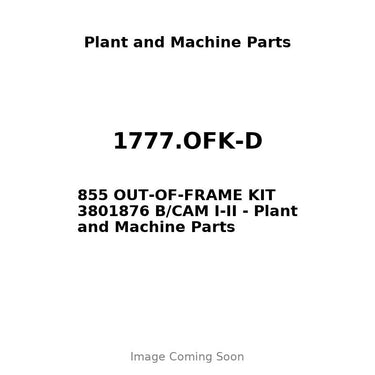 1777.OFK-D - 855 OUT-OF-FRAME KIT 3801876 B/CAM I-II