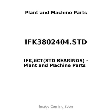 IFK3802404.STD - IFK,6CT(STD BEARINGS)
