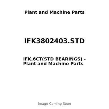 IFK3802403.STD - IFK,6CT(STD BEARINGS)