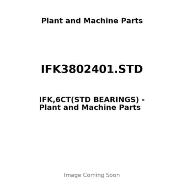 IFK3802401.STD - IFK,6CT(STD BEARINGS)
