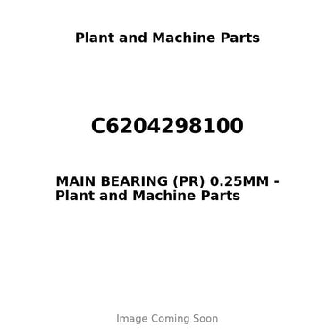 C6204298100 - MAIN BEARING (PR) 0.25MM