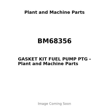 BM68356 - GASKET KIT FUEL PUMP PTG