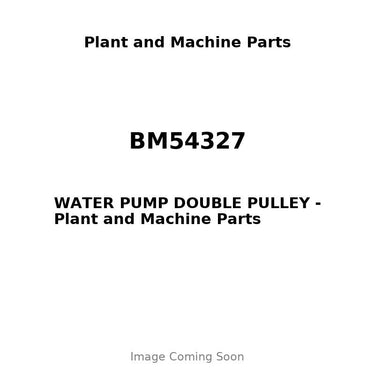 BM54327 - WATER PUMP DOUBLE PULLEY