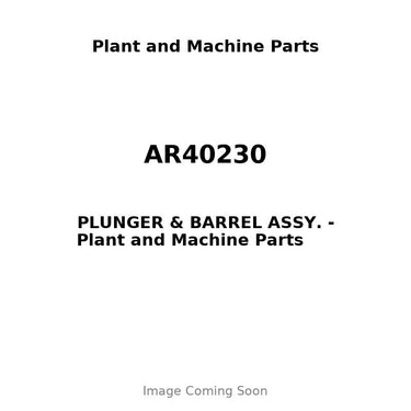 AR40230 - PLUNGER & BARREL ASSY.