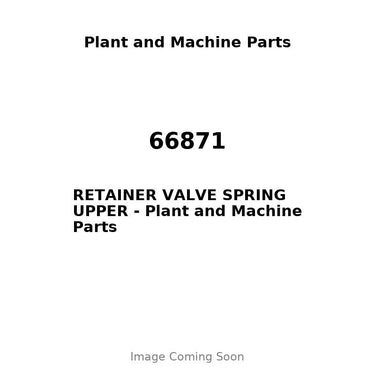 66871 - RETAINER VALVE SPRING UPPER