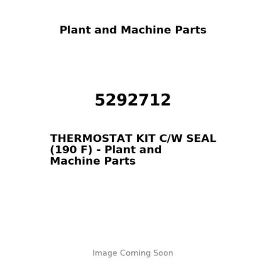 5292712 - THERMOSTAT KIT C/W SEAL (190 F)