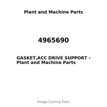 4965690 - GASKET,ACC DRIVE SUPPORT