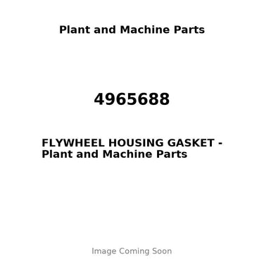 4965688 - FLYWHEEL HOUSING GASKET