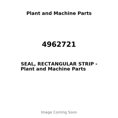 4962721 - SEAL, RECTANGULAR STRIP