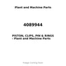 4089944 - PISTON, CLIPS, PIN & RINGS