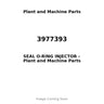 3977393 - SEAL O-RING INJECTOR