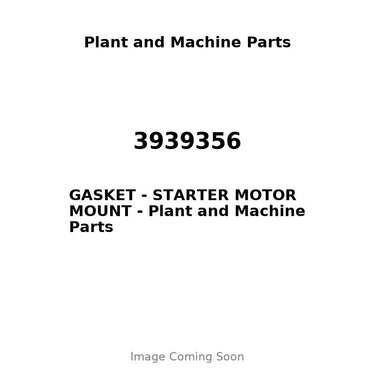 3939356 - GASKET - STARTER MOTOR MOUNT