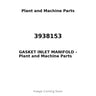 3938153 - GASKET INLET MANIFOLD
