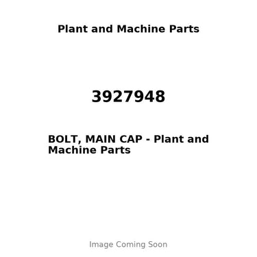 3927948 - BOLT, MAIN CAP