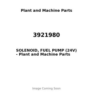 3921980 - SOLENOID, FUEL PUMP (24V)