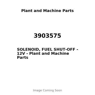 3903575 - SOLENOID, FUEL SHUT-OFF - 12V