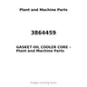 3864459 - GASKET OIL COOLER CORE
