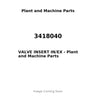 3418040 - VALVE INSERT IN/EX