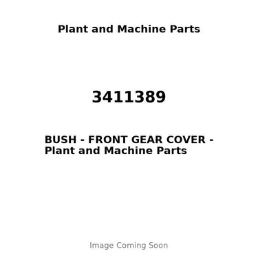 3411389 - BUSH - FRONT GEAR COVER