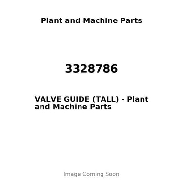 3328786 - VALVE GUIDE (TALL)