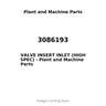 3086193 - VALVE INSERT INLET (HIGH SPEC)
