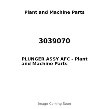 3039070 - PLUNGER ASSY AFC
