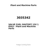 3035342 - VALVE FUEL SHUTOFF 12V 1 POLE