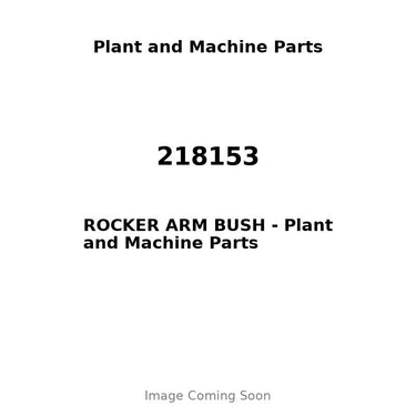 218153 - ROCKER ARM BUSH