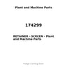 174299 - RETAINER - SCREEN