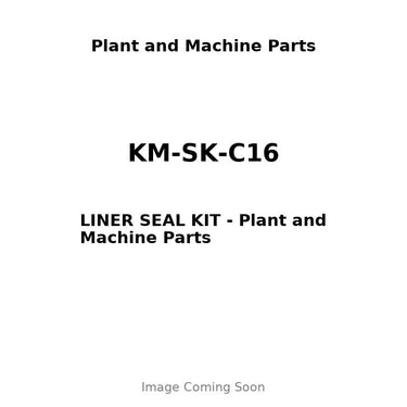 KM-SK-C16 - LINER SEAL KIT