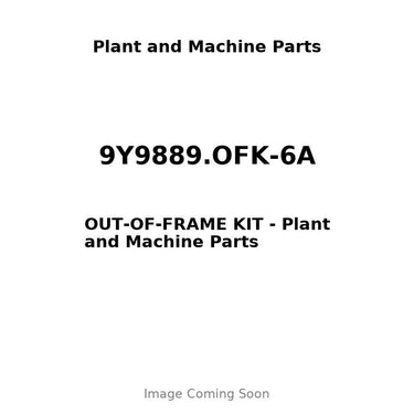 9Y9889.OFK-6A - OUT-OF-FRAME KIT